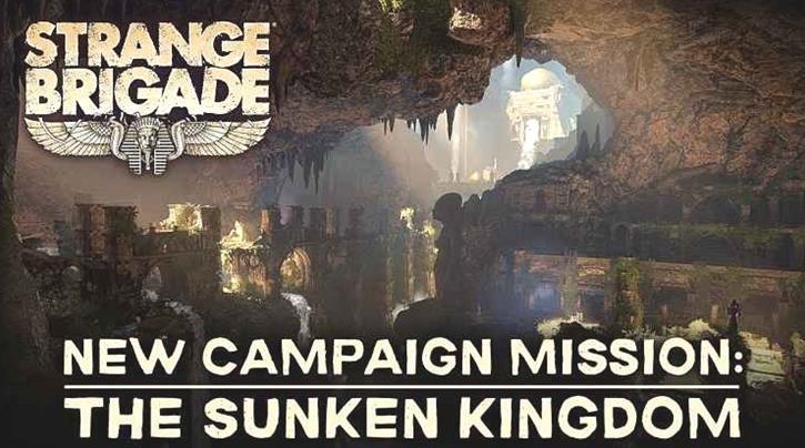 Strange Brigade lanza el DLC El Reino Hundido