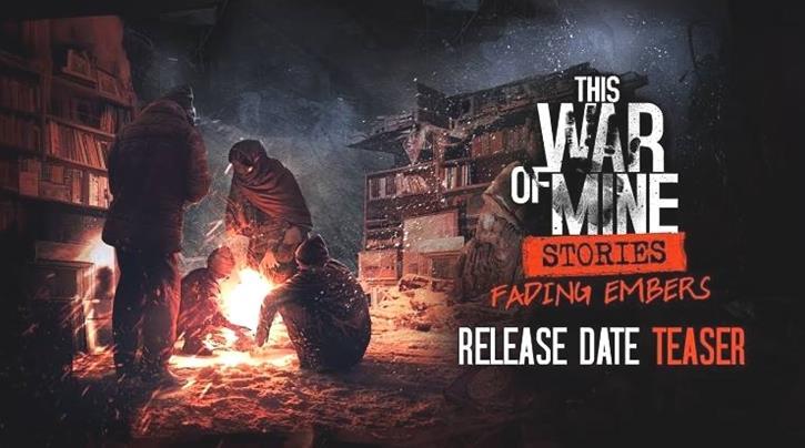 El último DLC de This War of Mine, Fading Embers, envuelve la historia
